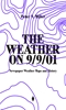 Afbeelding van The Weather on 9/9/01