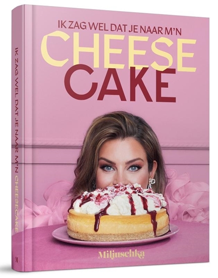 Afbeelding van Ik zag wel dat je naar m’n cheesecake