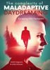 Afbeelding van The Complexity of Maladaptive Daydreaming