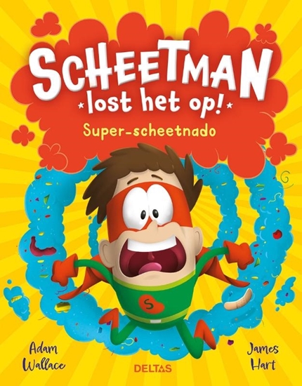 Afbeelding van Scheetman lost het op! Super-scheetnado