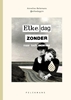 Afbeelding van Elke dag zonder