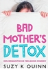Afbeelding van Bad Mother's Detox