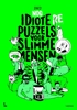 Afbeelding van Nog idiotere puzzels voor slimme mensen