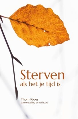 Afbeeldingen van Sterven als het je tijd is