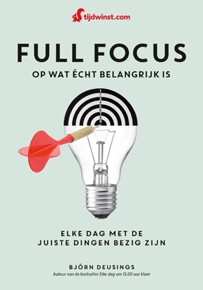Afbeeldingen van Full focus op wat écht belangrijk is