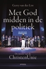 Afbeelding van Met God midden in de politiek