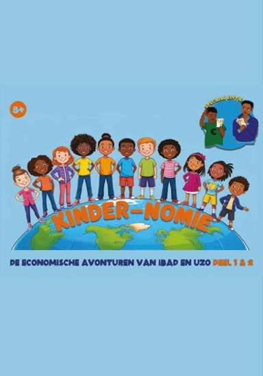 Afbeelding van De economische avonturen van Ibad en Uzo Kindernomie