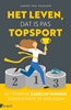 Afbeelding van Het leven, dat is pas topsport
