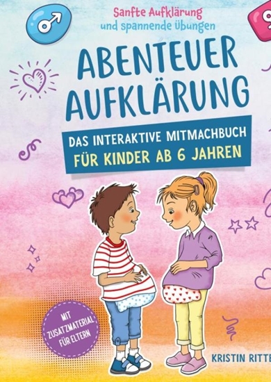 Afbeelding van Abenteuer Aufklärung – Das interaktive Mitmachbuch für Kinder ab 6 Jahren