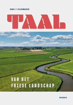 Afbeeldingen van Taal van het Friese landschap