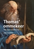 Afbeelding van Thomas’ ommekeer