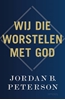 Afbeelding van Wij die worstelen met God
