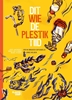 Afbeelding van Dit wie de plestiktiid