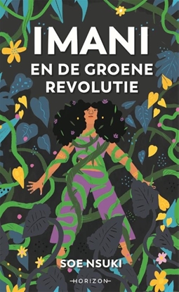 Afbeeldingen van Imani en de groene revolutie