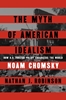 Afbeelding van The Myth of American Idealism