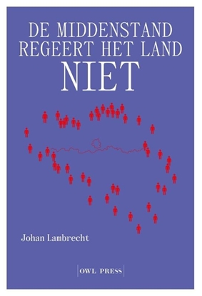Afbeeldingen van De middenstand regeert het land niet