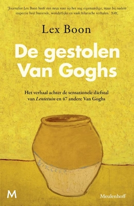 Afbeeldingen van De gestolen Van Goghs