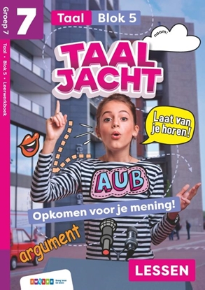 Afbeeldingen van Taaljacht Groep 7 blok 5 taal leerwerkboek