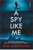Afbeelding van A Spy Like Me