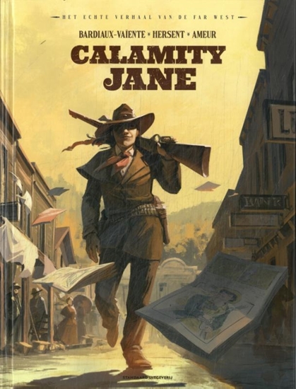 Afbeelding van Het echte verhaal van de Far West - HC Calamity Jane