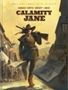 Afbeelding van Het echte verhaal van de Far West - HC Calamity Jane