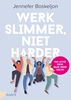 Afbeelding van Werk slimmer, niet harder