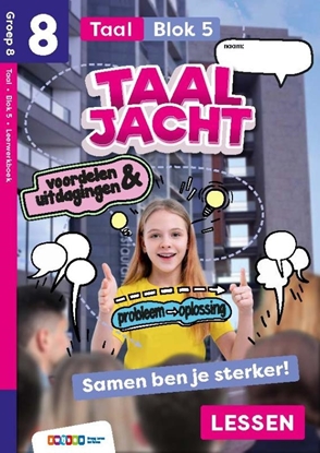 Afbeeldingen van Taaljacht Groep 8 blok 5 taal leerwerkboek