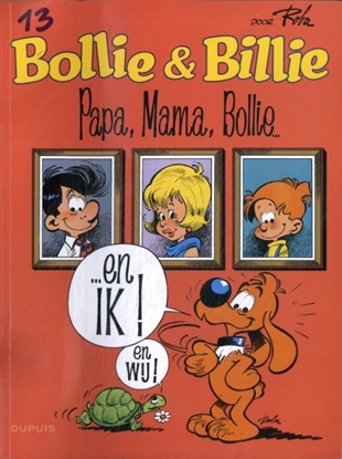 Afbeeldingen van Bollie & Billie Papa, Mama, Bollie...