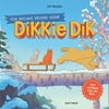 Afbeelding van Dikkie Dik Een nieuwe vriend voor Dikkie Dik