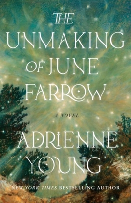 Afbeeldingen van Unmaking of June Farrow