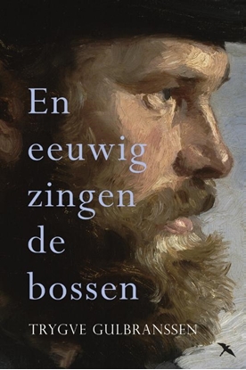 Afbeeldingen van Het geslacht Bjørndal En eeuwig zingen de bossen