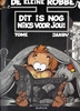Afbeelding van Kleine Robbe Dit is nog niks voor jou !