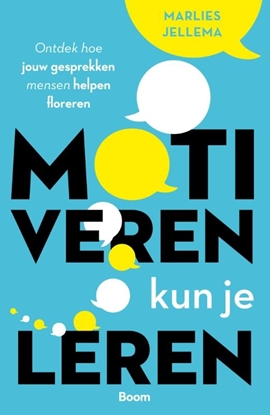 Afbeeldingen van Motiveren kun je leren