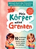 Afbeelding van Mein Körper, meine Grenzen - Mitmachbuch über Prävention zum Missbrauch von Kindern