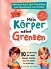Afbeelding van Mein Körper, meine Grenzen - Mitmachbuch über Prävention zum Missbrauch von Kindern