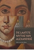 Afbeelding van De laatste mythe van Alexandrië