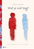 Afbeelding van Wat je niet zegt