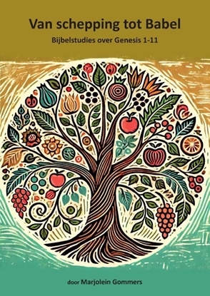 Afbeeldingen van Van schepping tot Babel