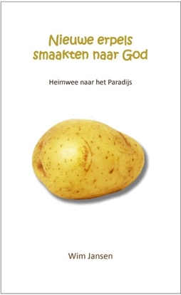 Afbeeldingen van Nieuwe erpels smaakten naar God