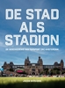 Afbeelding van De stad als stadion