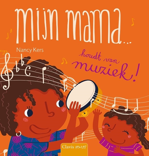 Afbeelding van Mijn mama… Mijn mama... houdt van muziek!