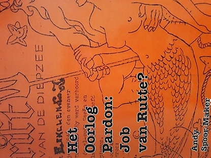 Afbeeldingen van Het oorlog Pardon: Job van Rutte?