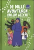 Afbeelding van De dolle avonturen van juf Asiyah