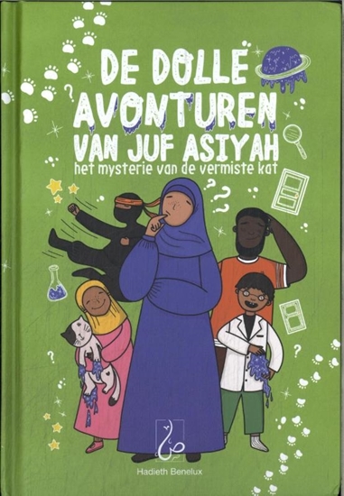 Afbeelding van De dolle avonturen van juf Asiyah
