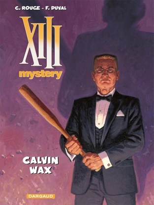 Afbeeldingen van XIII Mystery - SC Calvin Wax