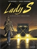 Afbeelding van Lady S Wie een kuil graaft voor een ander...
