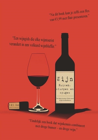 Afbeelding van WIJN: Ruiken, slurpen en spugen