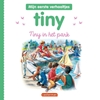 Afbeelding van Tiny - Mijn eerste verhaaltjes Tiny in het park