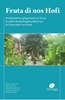 Afbeelding van Fruta di nos Hofi