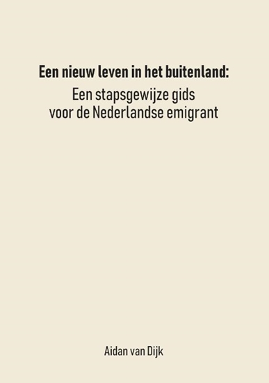 Afbeelding van Een Nieuw Leven in het Buitenland